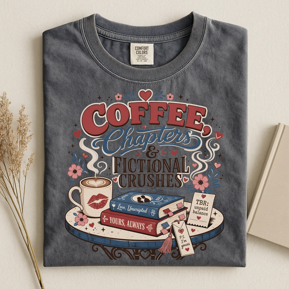 Coffee Chapters & Fictional Crushes Shirt | BookTok Romance Reader Tee | Coffee and Books Shirt | Book Lover Gift | Cozy Reader Apparel