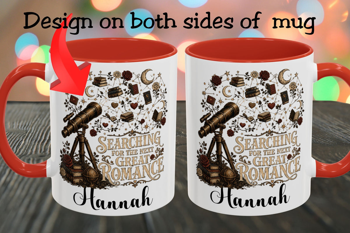 Searching for the Next Great Romance Personalized Mug, Custom Book Lover Coffee Mug, Romance Reader Gift, BookTok Cup