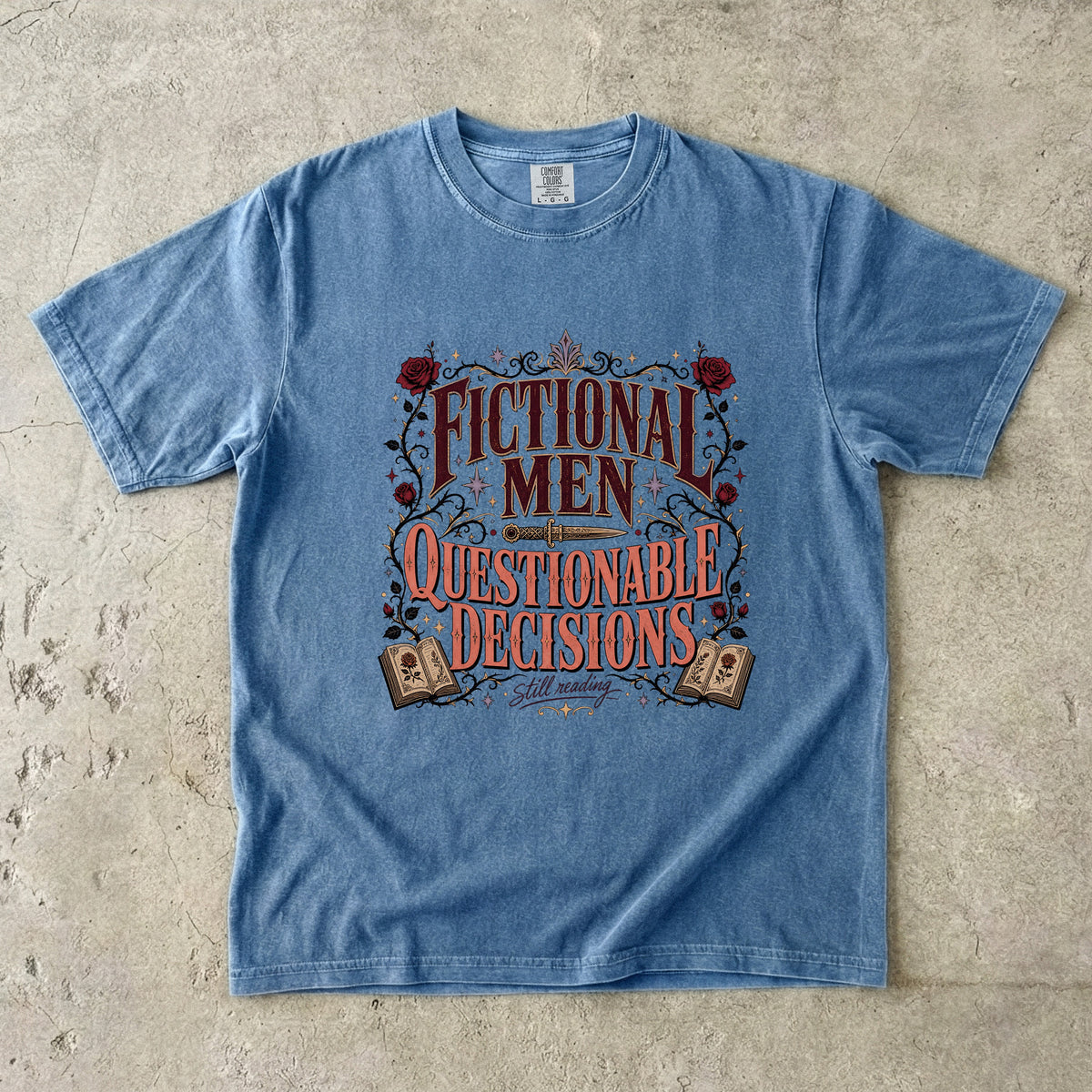 Fictional Men, Questionable Decisions Shirt, Romance Reader Shirt, Book Lover Tee, BookTok Gift