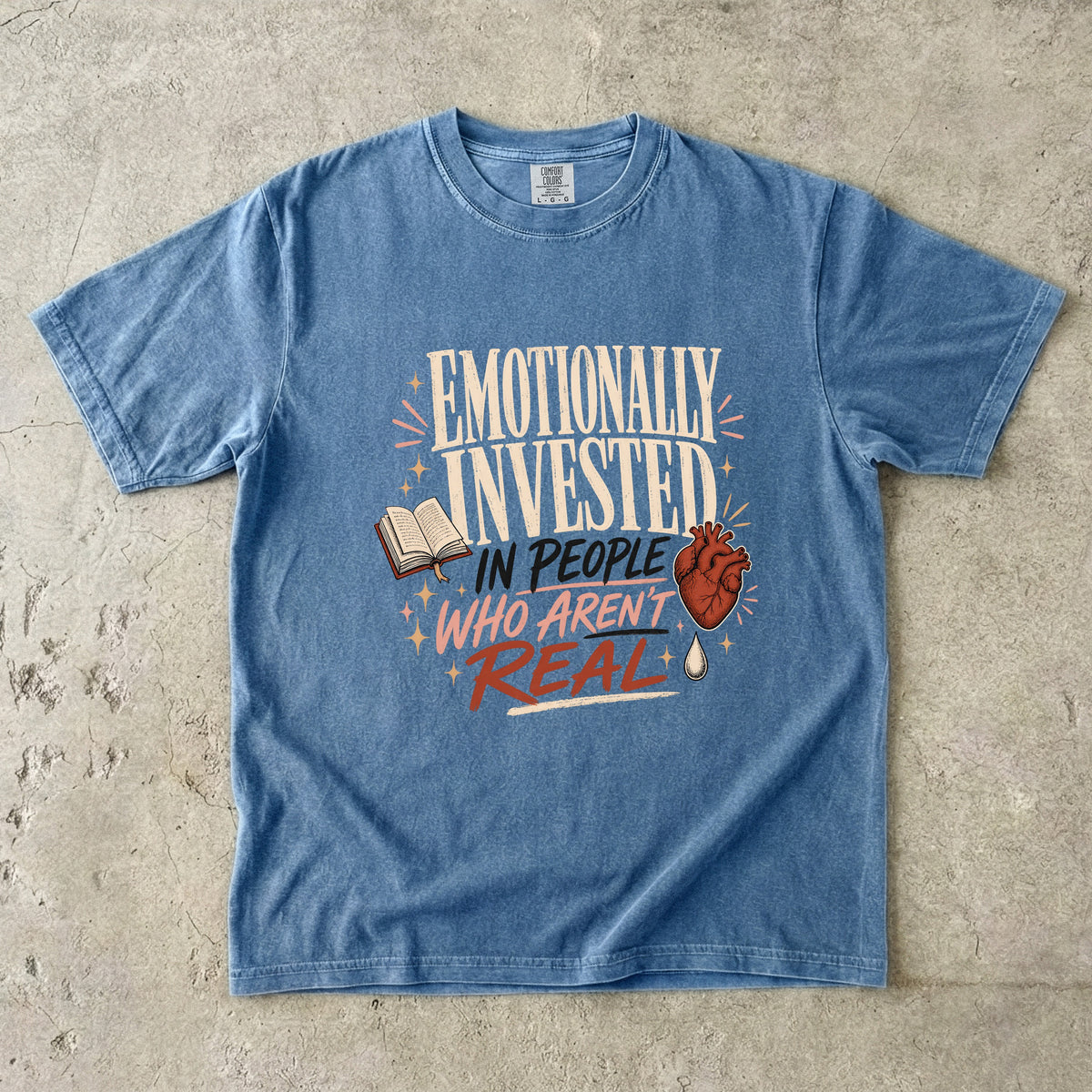 Emotionally Invested in People Who Aren’t Real Shirt, Funny Book Lover Tee, Romance Reader Shirt, BookTok Gift