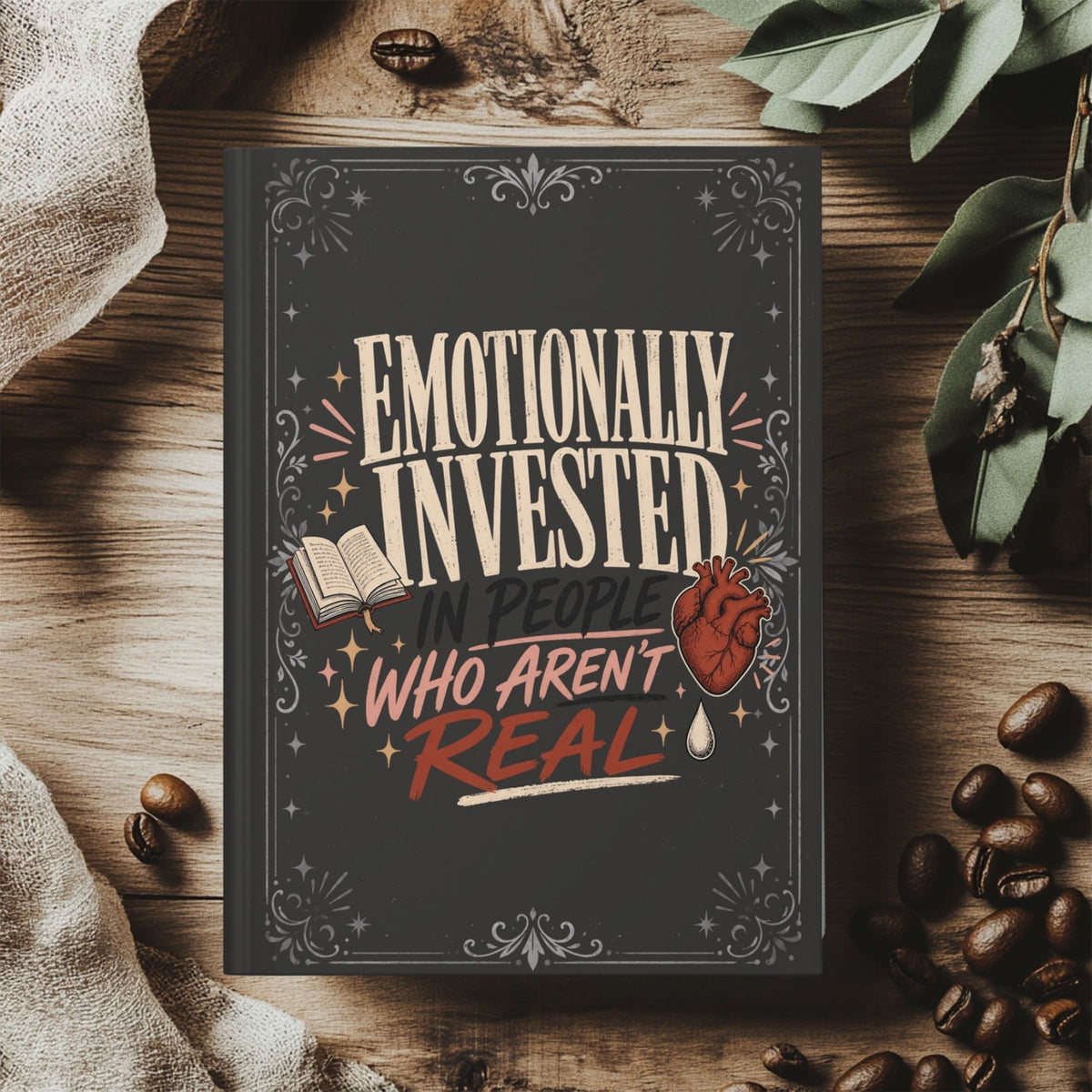 Emotionally Invested Journal, Funny Book Lover Notebook, Romance Reader Gift, BookTok Journal, Fictional Character Bookish Gift