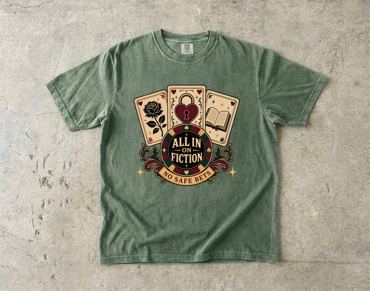 All In On Fiction Shirt, No Safe Bets Book Lover Tee, Dark Romance Reader Shirt, BookTok Gift, Funny Romance Bookish Shirt