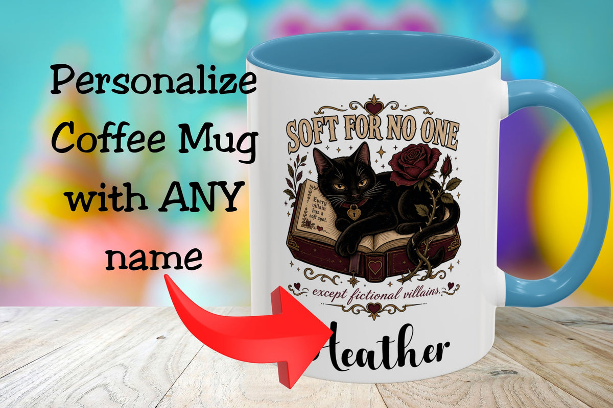 Personalized Black Cat Book Lover Mug, Soft for No One Coffee Cup, Dark Romance Reader Gift, Custom Name Mug, 11 oz and 15 oz