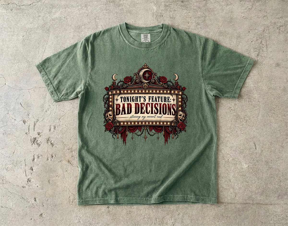 Tonight’s Feature Bad Decisions Shirt, Dark Romance Reader Tee, Funny Book Lover Gift, Morally Gray Book Boyfriend Shirt