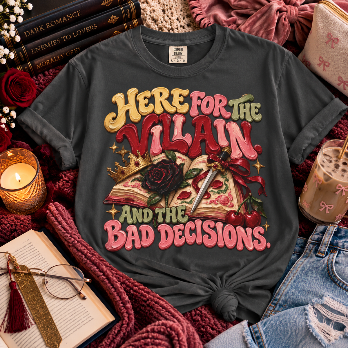 Here for the Villain Shirt, Romance Book Lover Tee, Dark Romance Reader Shirt, Morally Grey Bookish Gift, BookTok Comfort Colors Shirt