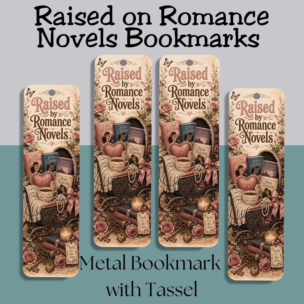 Raised by Romance Novels Metal Bookmark, Book Lover Reader Gift, Literary Reading Accessory