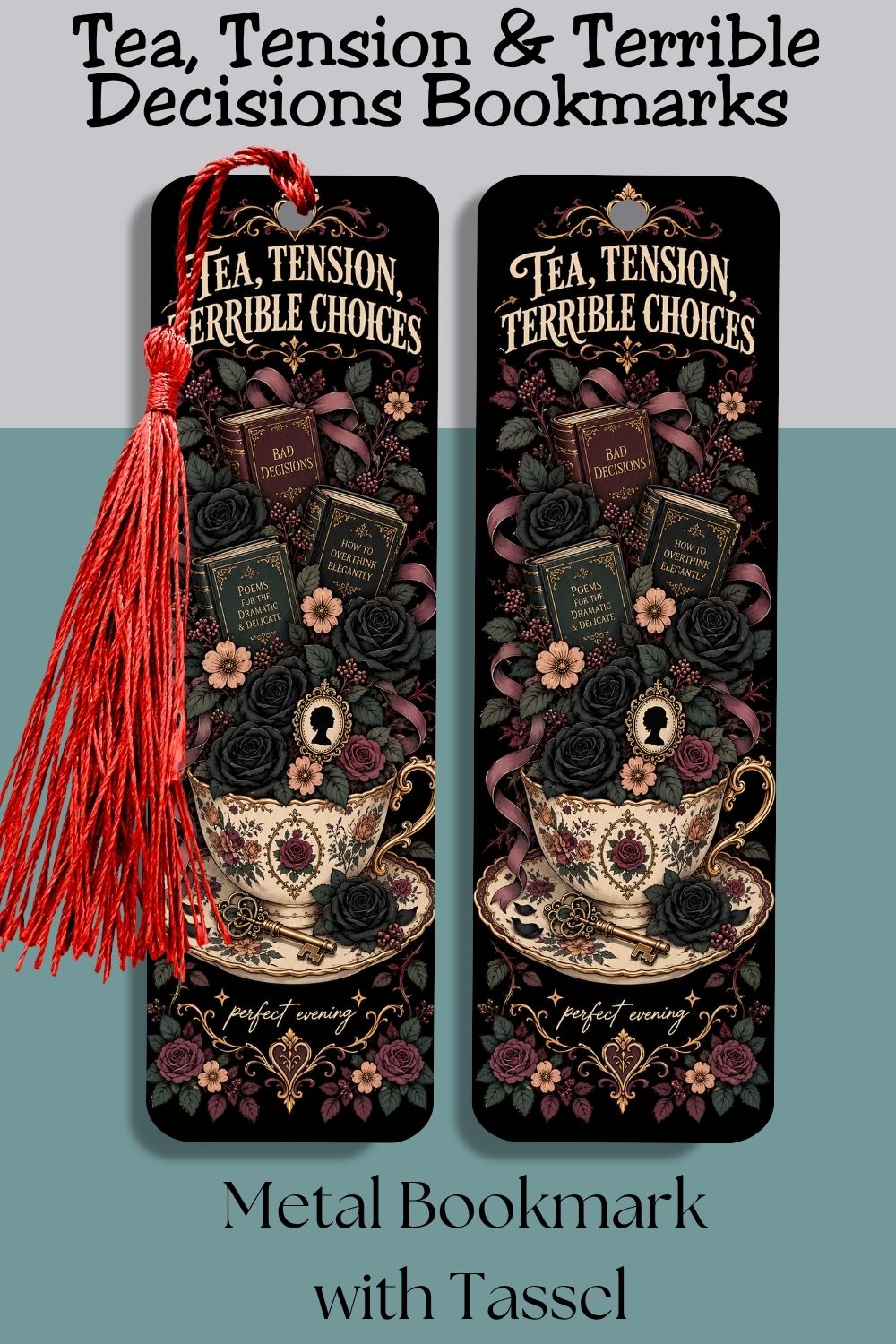 Tea Tension Terrible Choices Bookmark, Metal Bookmark With Tassel, Dark Romance Reader Gift, Gothic Book Lover Gift