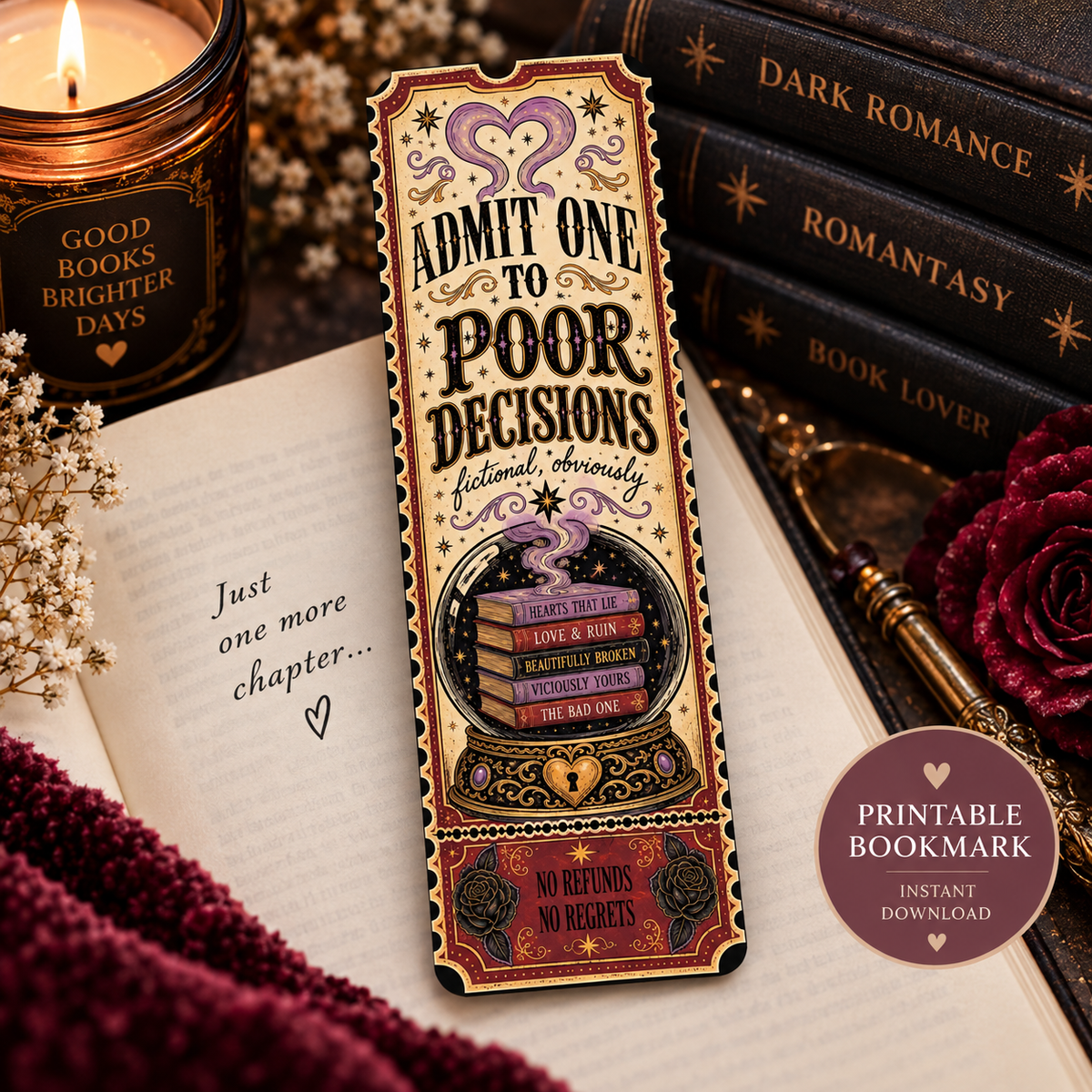 A decorative printable bookmark styled on an open book with candles, stacked romance novels, dried flowers, and a vintage key. The bookmark features gothic typography reading 'Admit One to Poor Decisions' with a purple heart, stacked books, and a purple rose motif.