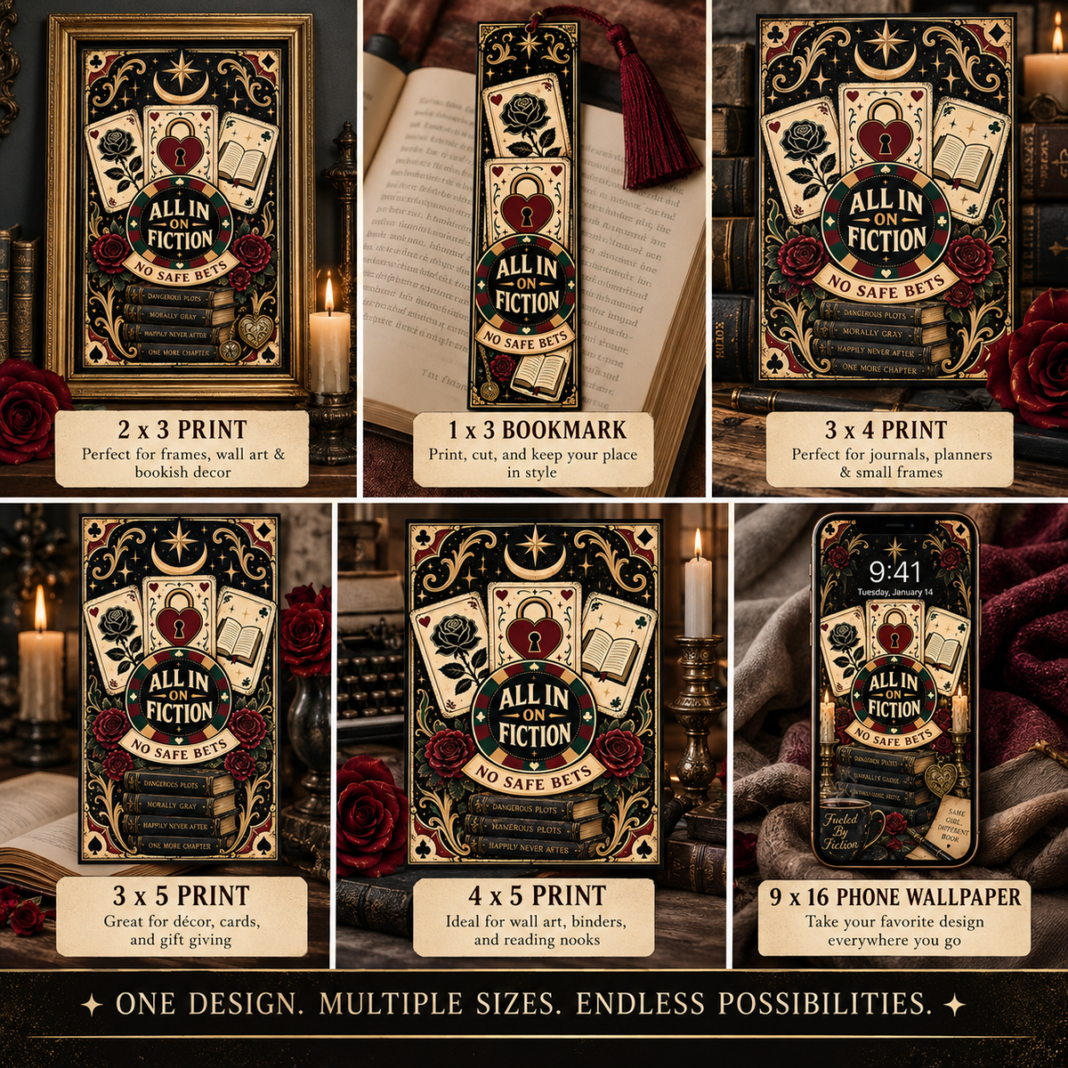 A collage showing the same decorative book-themed print/design in multiple product formats: 2x3 print, 1x3 bookmark, 3x4 print, 3x5 print, 4x5 print, and 9x16 phone wallpaper. Each version features an ornate black and gold design with playing cards, roses, and the text 'ALL IN FICTION' and 'NO SAFE BUST.