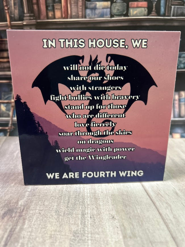 In this House, we are Fourth Wing