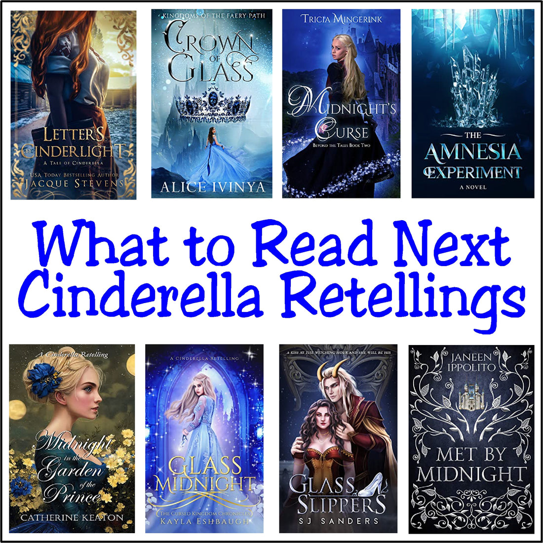 Lets Go to the Ball with Cinderella Retellings