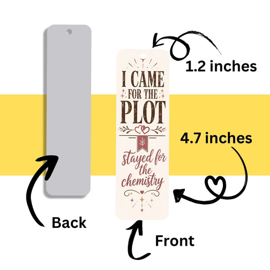 Romance Reader Bookmark, I Came for the Plot Stayed for the Chemistry, Book Lover Gift, Bookish Bookmark, Romance Book Gift
