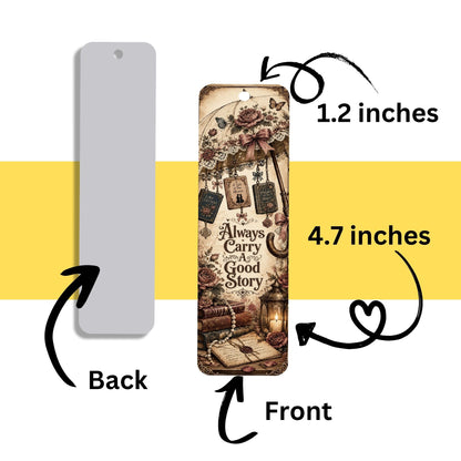Always Carry a Good Story Metal Bookmark, Book Lover Bookmark, Romance Reader Gift, BookTok Bookmark, Literary Reading Accessory
