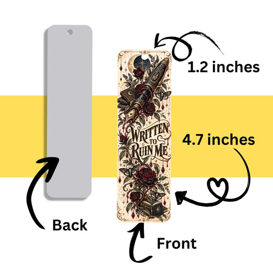 Written to Ruin Me Metal Bookmark, Gothic Book Lover Gift, Dark Romance Reader Bookmark, Roses and Books, Bookish Gift