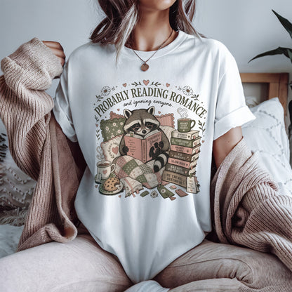 Probably Reading Romance Comfort Colors Shirt