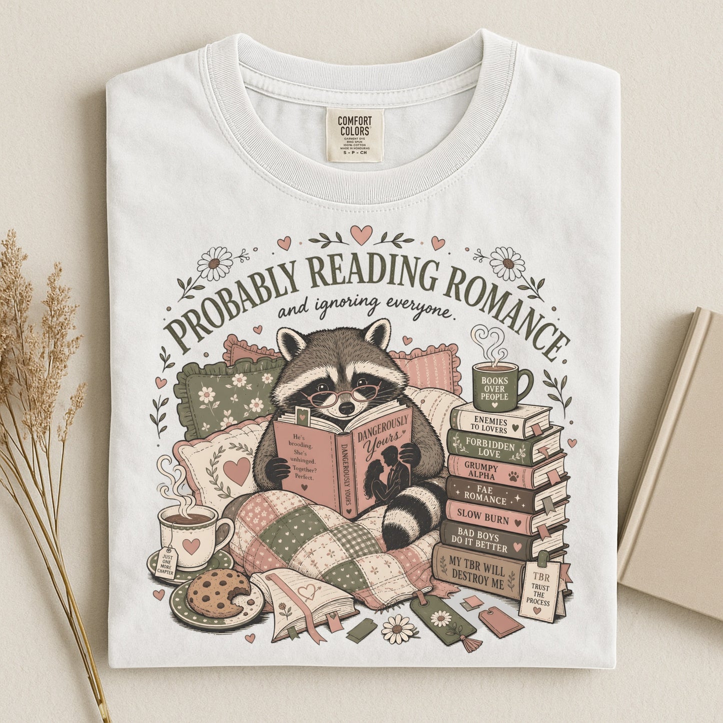 Probably Reading Romance Comfort Colors Shirt