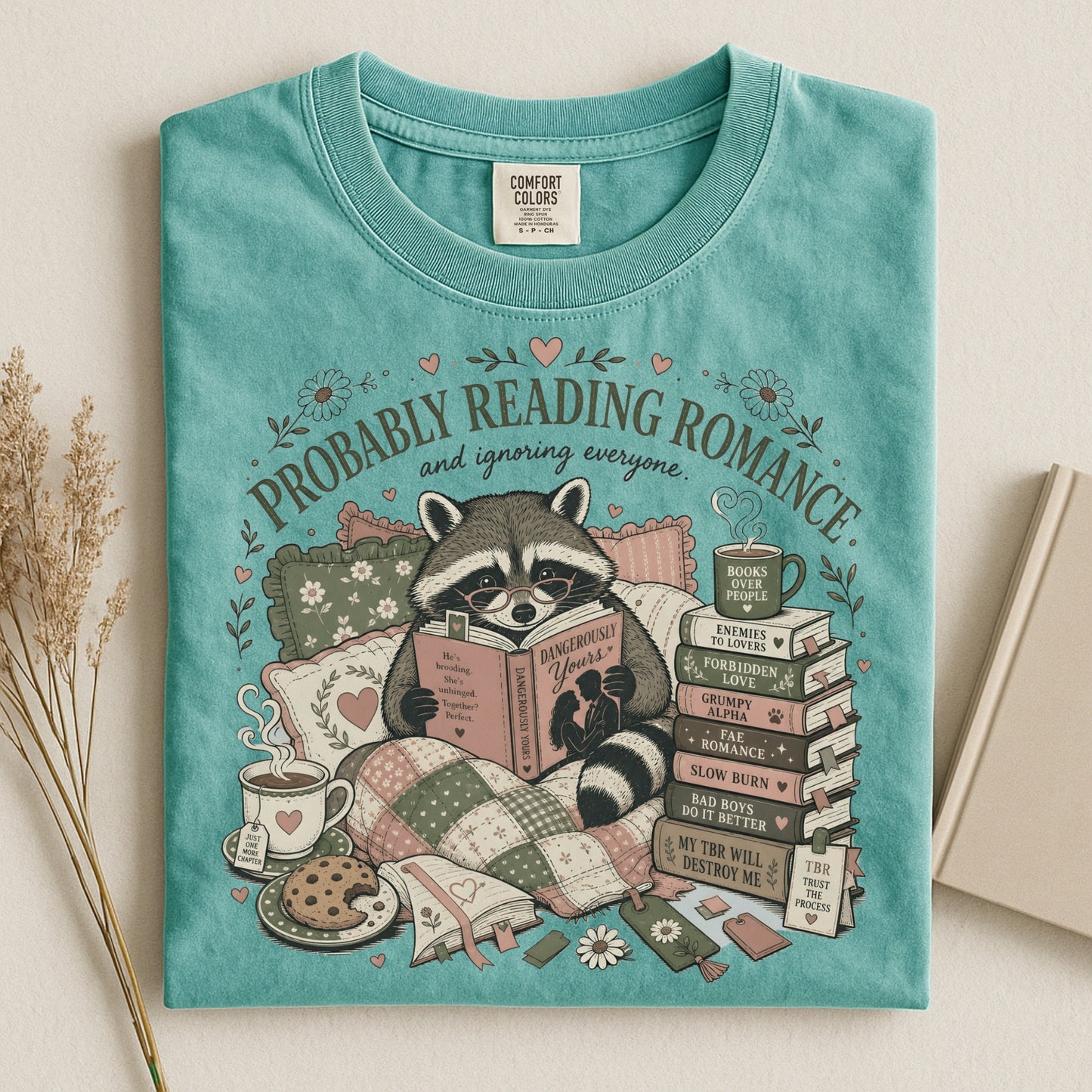 Probably Reading Romance Comfort Colors Shirt