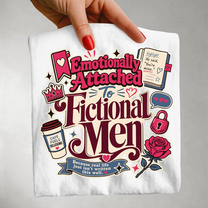 Emotionally Attached to Fictional Men Shirt