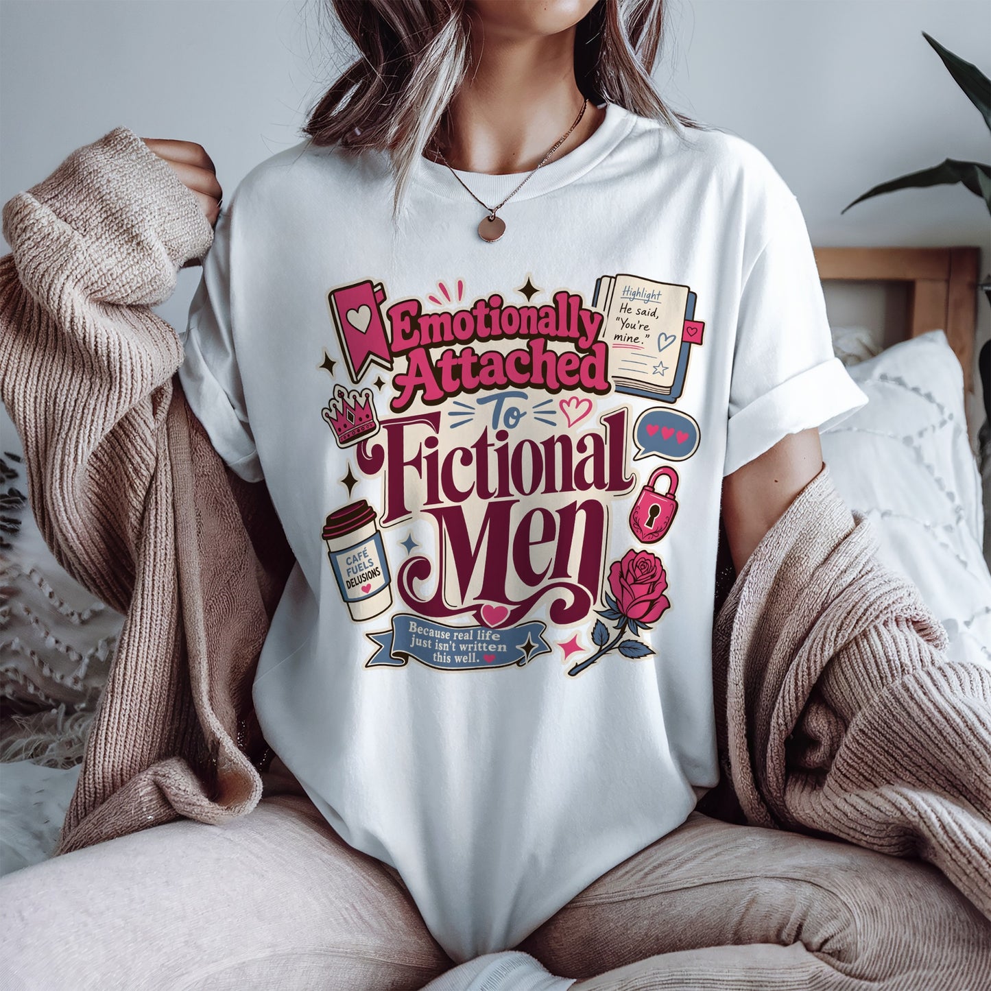 Emotionally Attached to Fictional Men Shirt