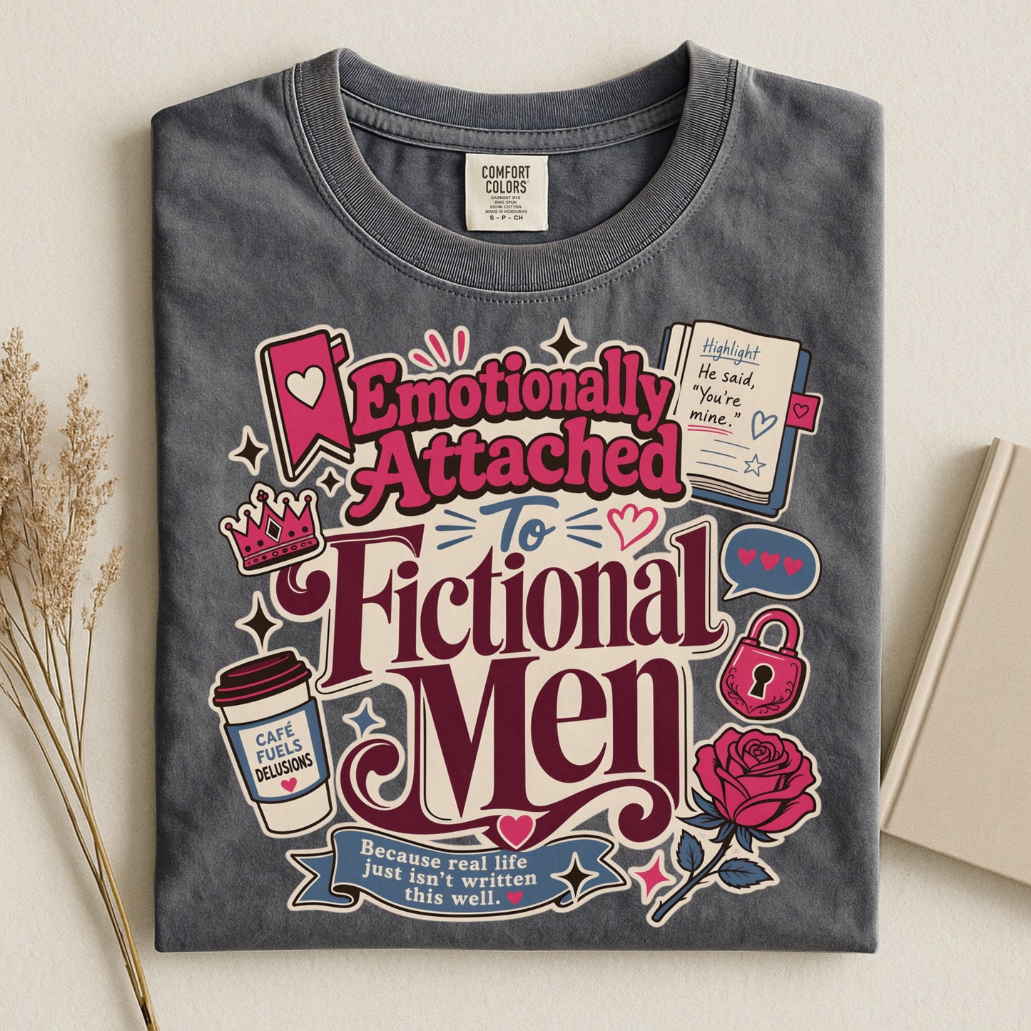 Emotionally Attached to Fictional Men Shirt