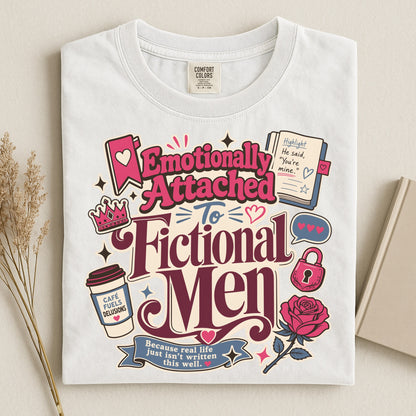Emotionally Attached to Fictional Men Shirt