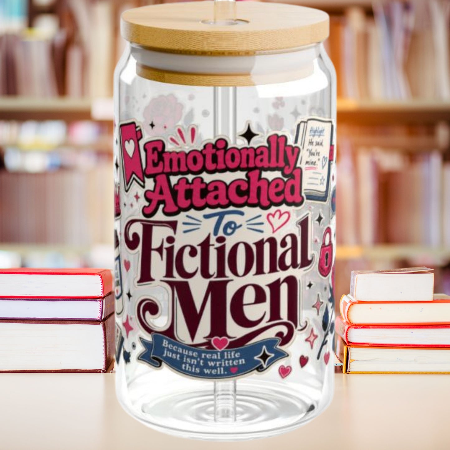 Emotionally Attached to Fictional Men 16oz Glass Cup