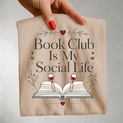 Book Club Is My Social Life Shirt | Minimalist Book Lover Comfort Colors Tee | Romance Reader Book Club T-Shirt