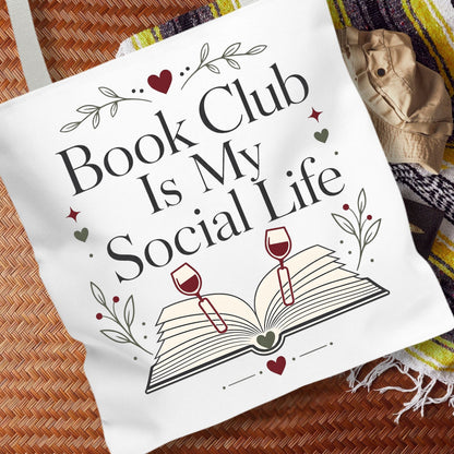 Book Club Is My Social Life Tote Bag | Minimalist Book Lover Tote | Romance Reader Book Club Bag