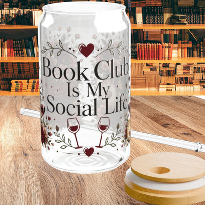 Book Club Is My Social Life 16oz Glass Cup | Book Lover Libby Glass | Wine Lover BookTok Iced Coffee Cup