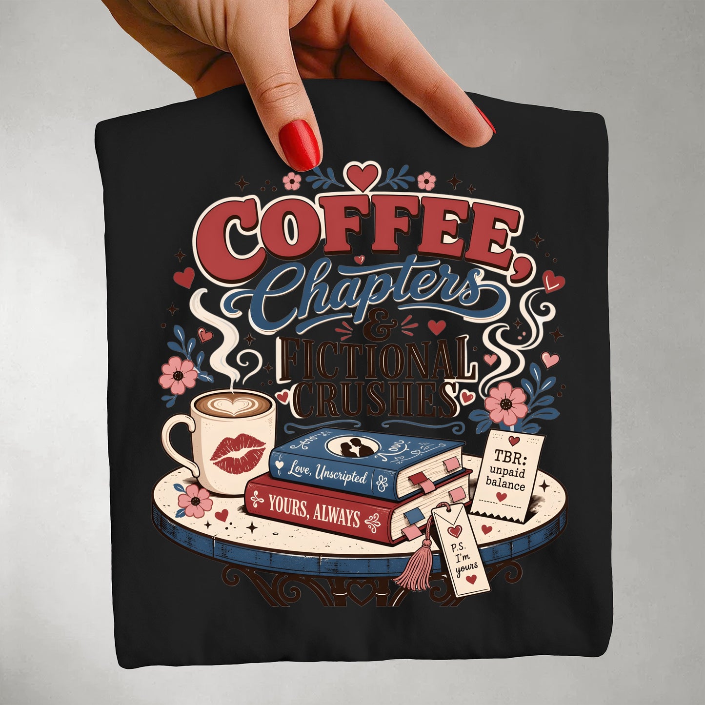 Coffee Chapters & Fictional Crushes Shirt | BookTok Romance Reader Tee | Coffee and Books Shirt | Book Lover Gift | Cozy Reader Apparel