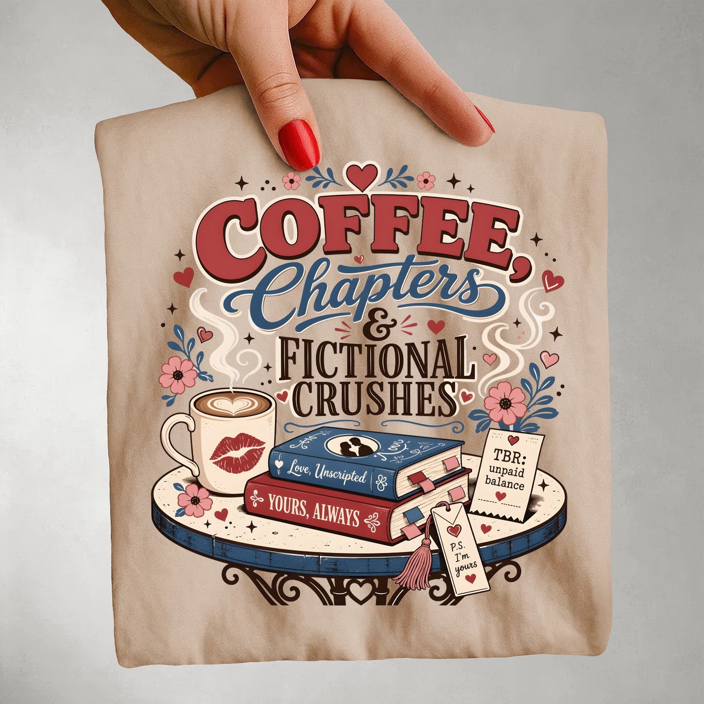 Coffee Chapters & Fictional Crushes Shirt | BookTok Romance Reader Tee | Coffee and Books Shirt | Book Lover Gift | Cozy Reader Apparel