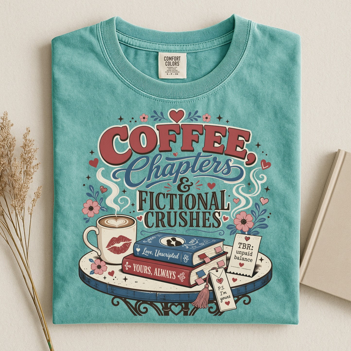 Coffee Chapters & Fictional Crushes Shirt | BookTok Romance Reader Tee | Coffee and Books Shirt | Book Lover Gift | Cozy Reader Apparel