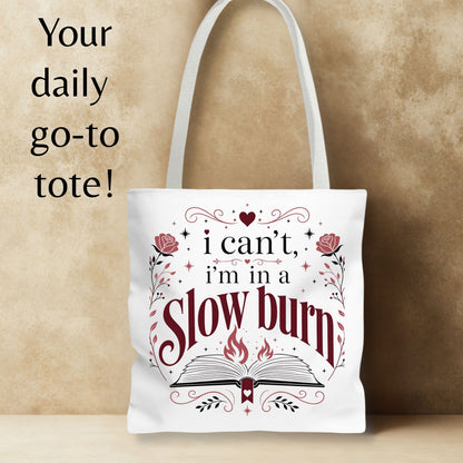 I'm in a Slow Burn Tote Bag | Romance Reader Book Tote | BookTok Book Lover Library Bag