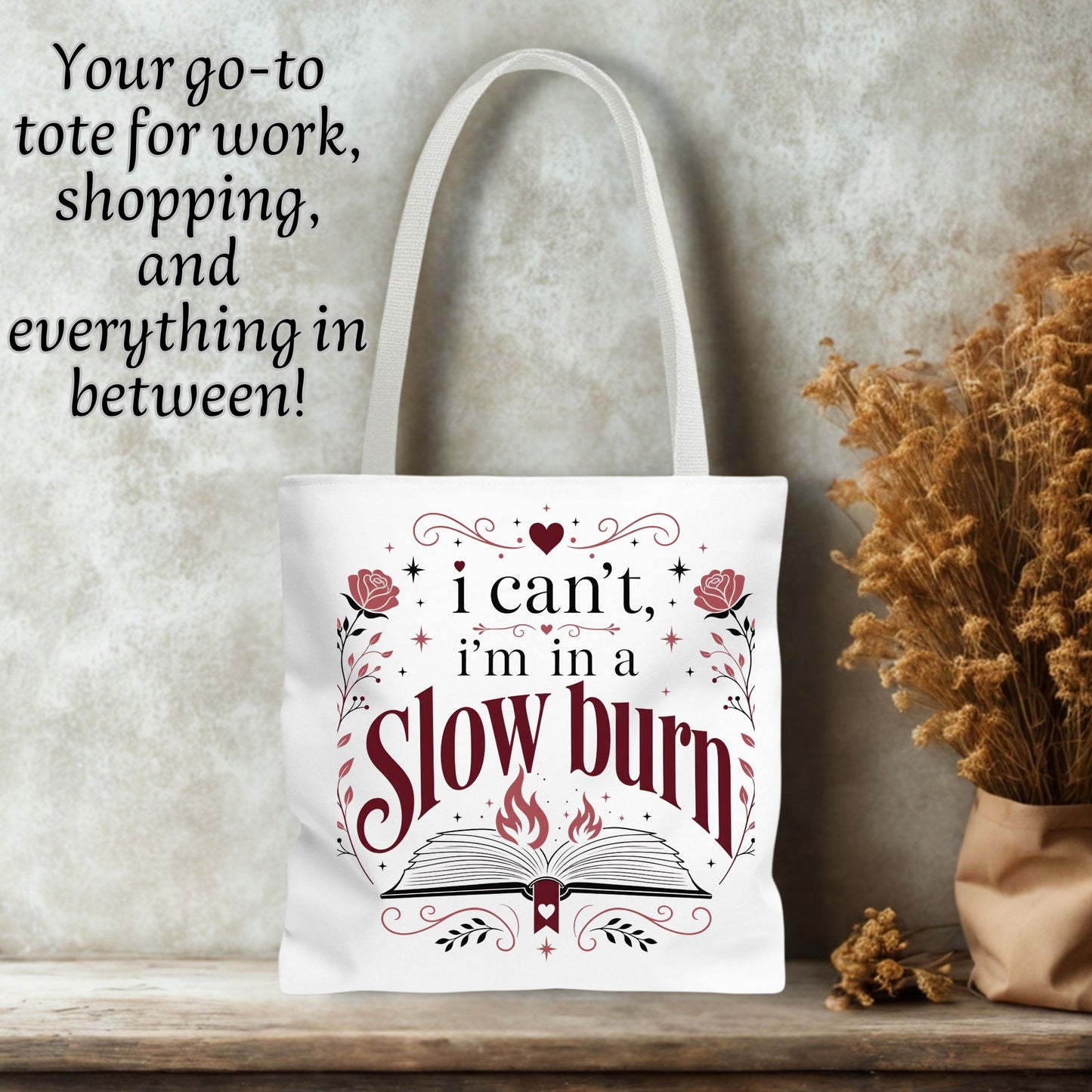 I'm in a Slow Burn Tote Bag | Romance Reader Book Tote | BookTok Book Lover Library Bag
