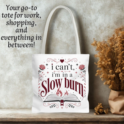 I'm in a Slow Burn Tote Bag | Romance Reader Book Tote | BookTok Book Lover Library Bag