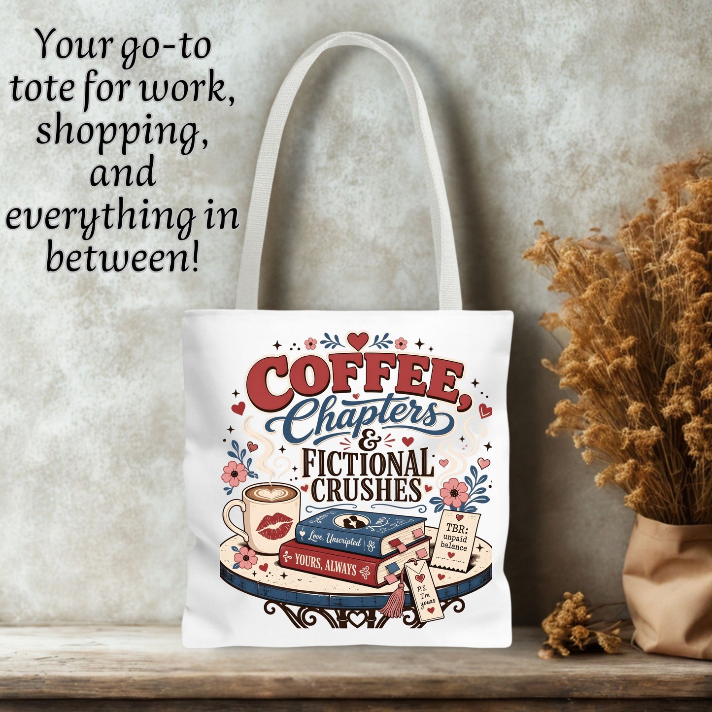 Coffee Chapters & Fictional Crushes Tote Bag | Book Lover Tote | Romance Reader Book Bag | BookTok Gift | Coffee and Books Tote