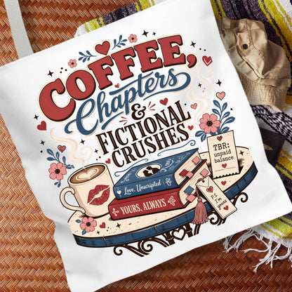 Coffee Chapters & Fictional Crushes Tote Bag | Book Lover Tote | Romance Reader Book Bag | BookTok Gift | Coffee and Books Tote