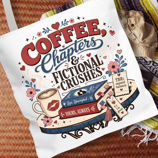 Coffee Chapters & Fictional Crushes Tote Bag | Book Lover Tote | Romance Reader Book Bag | BookTok Gift | Coffee and Books Tote