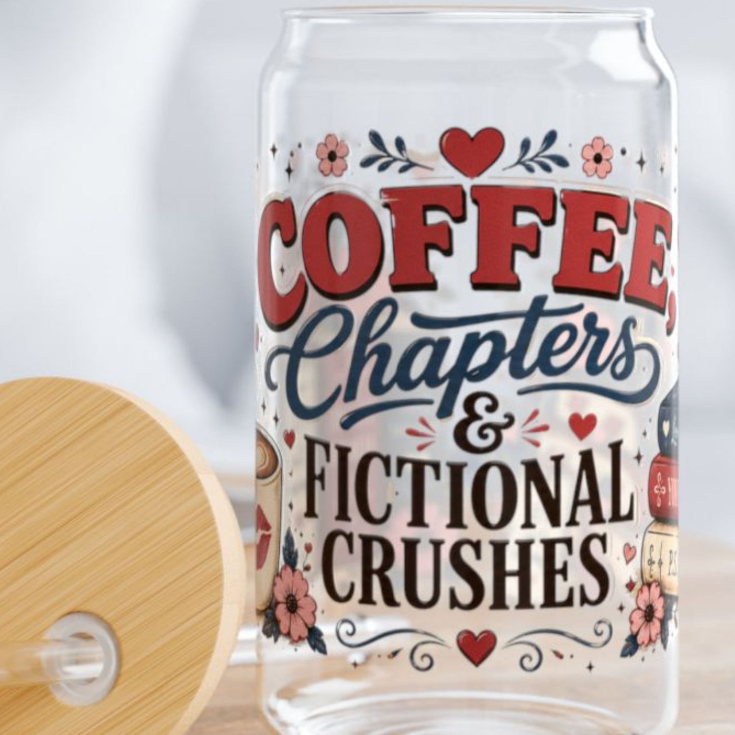 Coffee Chapters & Fictional Crushes Glass Can | 16oz Book Lover Glass Cup | Romance Reader Iced Coffee Cup | BookTok Gift