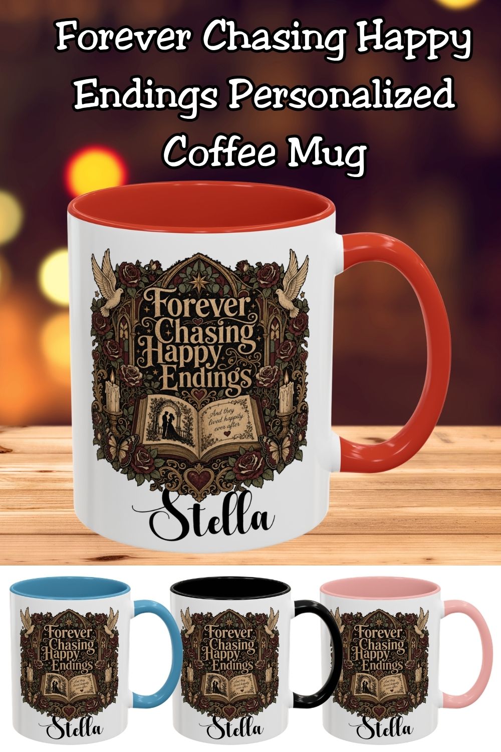 Personalized Forever Chasing Happy Endings Mug, Custom Romance Reader Coffee Mug, Book Lover Cup, Gothic Literary Mug, BookTok Gift