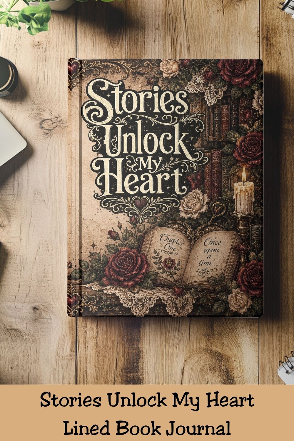 Stories Unlock My Heart Journal | Romance Reader Notebook | Gothic Book Lover Writing Journal | Dark Academia Hardcover Journal