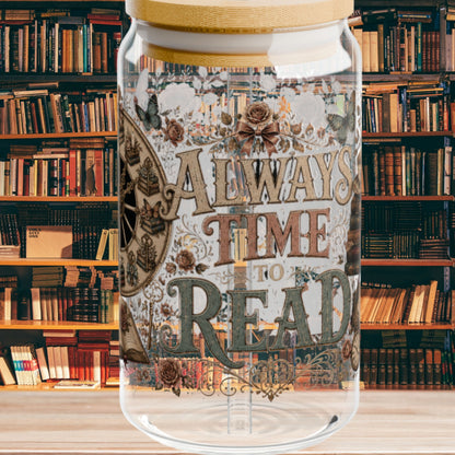 Always Time to Read Glass Cup, Personalized Book Lover Glass Can, Romance Reader Iced Coffee Cup, BookTok Gift, Literary Libbey Style Glass