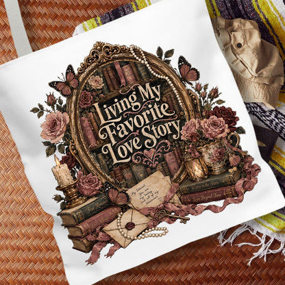 Living My Favorite Love Story Tote Bag, Book Lover Tote, Romance Reader Bag, BookTok Book Bag, Literary Gift for Readers