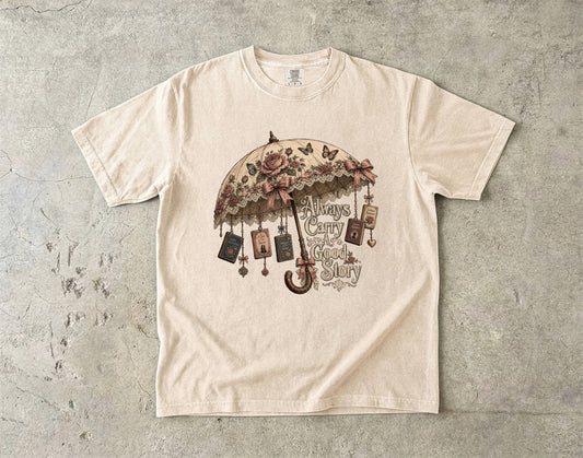 Always Carry a Good Story Shirt, Book Lover Graphic Tee, Romance Reader Shirt, BookTok Apparel, Literary Cottagecore Tee