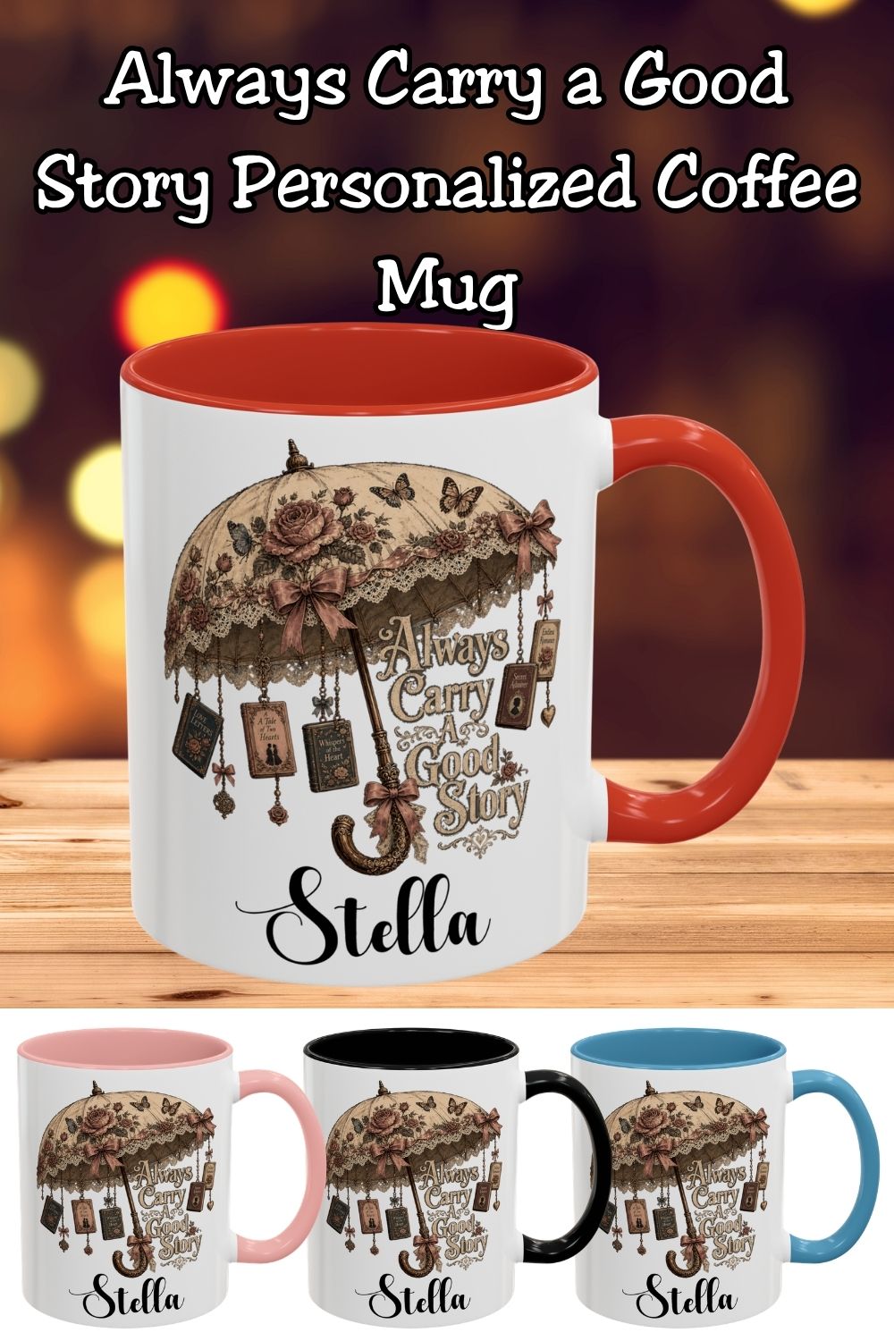 Coffee, tea, and one more chapter. ☕📖 The Always Carry a Good Story personalized mug is made for readers who love cozy mornings with their favorite book. Personalize it with a name and enjoy beautiful vintage artwork featuring roses, lace, butterflies, bows, and dangling romance books. The perfect custom gift for BookTok lovers, romance readers, and anyone who believes every sip is better with a good story.

#PersonalizedMug #BookLoverGift #AlwaysCarryAGoodStory #RomanceReader #BookTokMadeMeBuyIt #CoffeeAn
