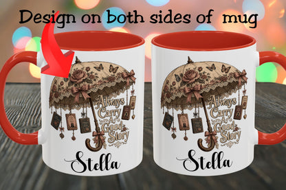 Always Carry a Good Story Personalized Mug, Custom Book Lover Coffee Mug, Romance Reader Gift, BookTok Cup, Literary Mug