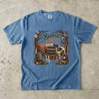 Booked All Day Shirt, Book Lover Graphic Tee, Reading Shirt, Cozy Bookish Apparel, BookTok Shirt, Romance Reader Gift