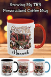 Growing My TBR Personalized Mug, Custom Book Lover Coffee Mug, Romance Reader Gift, BookTok Mug, Literary Coffee Cup