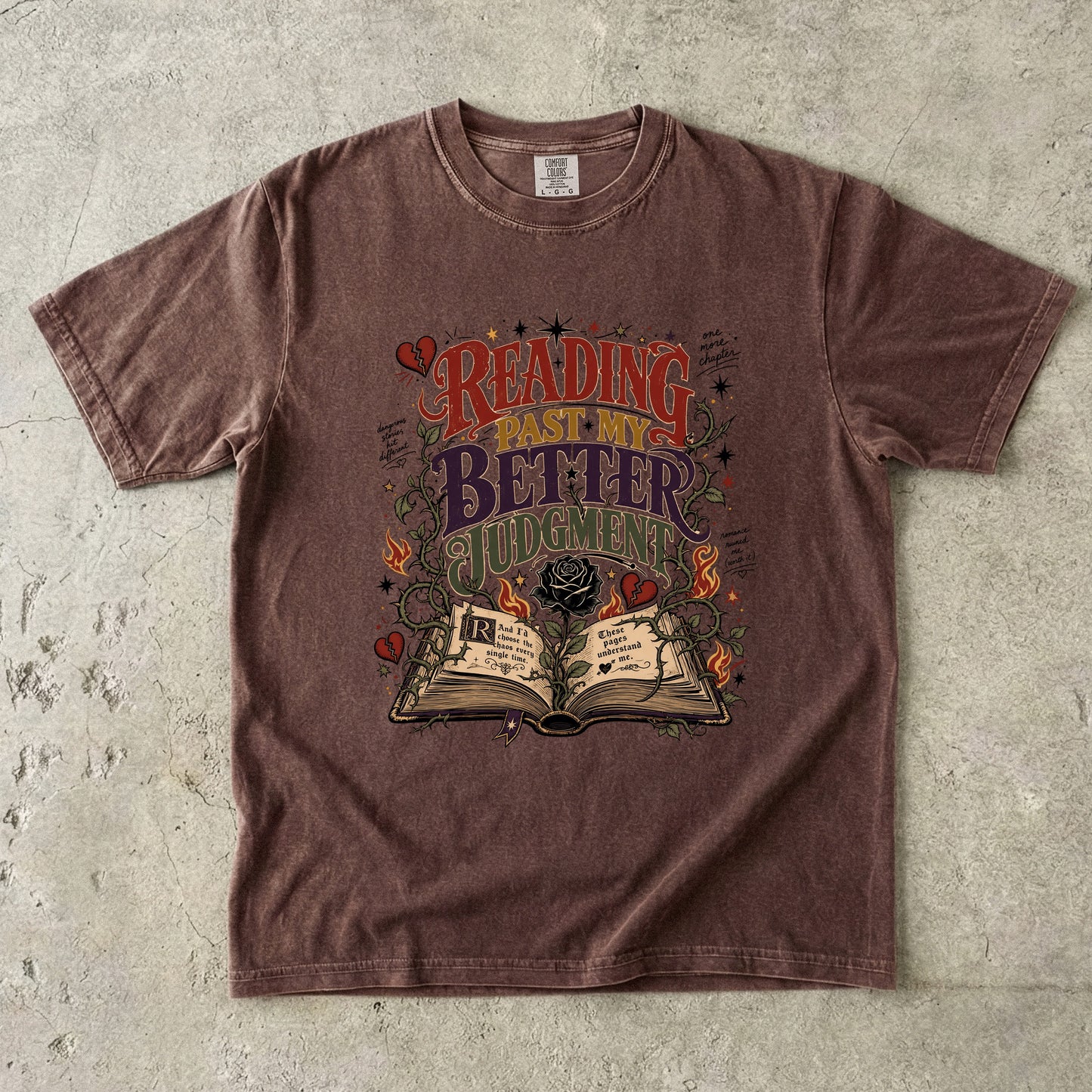 Reading Past My Better Judgment Shirt, Funny Book Lover Tee, Romance Reader Graphic T-Shirt