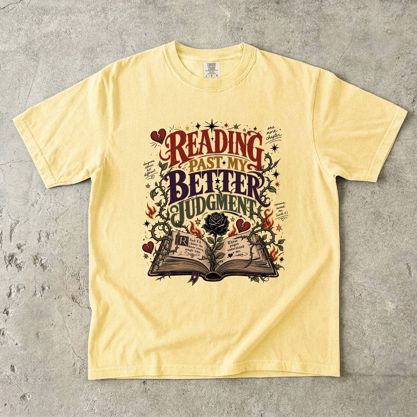 Reading Past My Better Judgment Shirt, Funny Book Lover Tee, Romance Reader Graphic T-Shirt